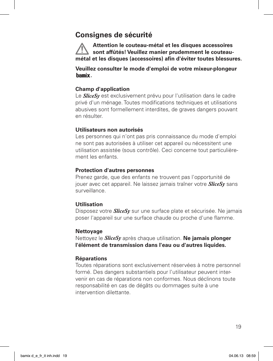 Consignes de sécurité | bamix SliceSy User Manual | Page 21 / 34