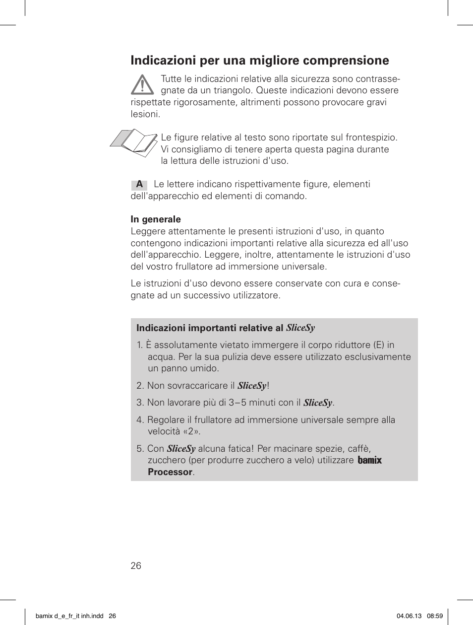 Indicazioni per una migliore comprensione | bamix SliceSy User Manual | Page 28 / 34