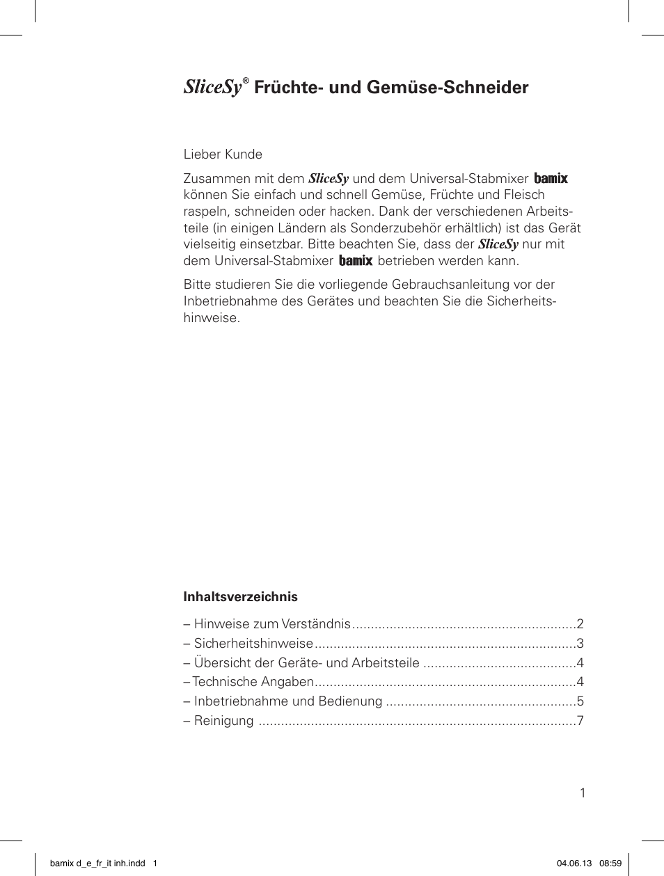 021 slicesy d-e-f-i 4.6.13.pdf, Früchte- und gemüse-schneider | bamix SliceSy User Manual | Page 3 / 34