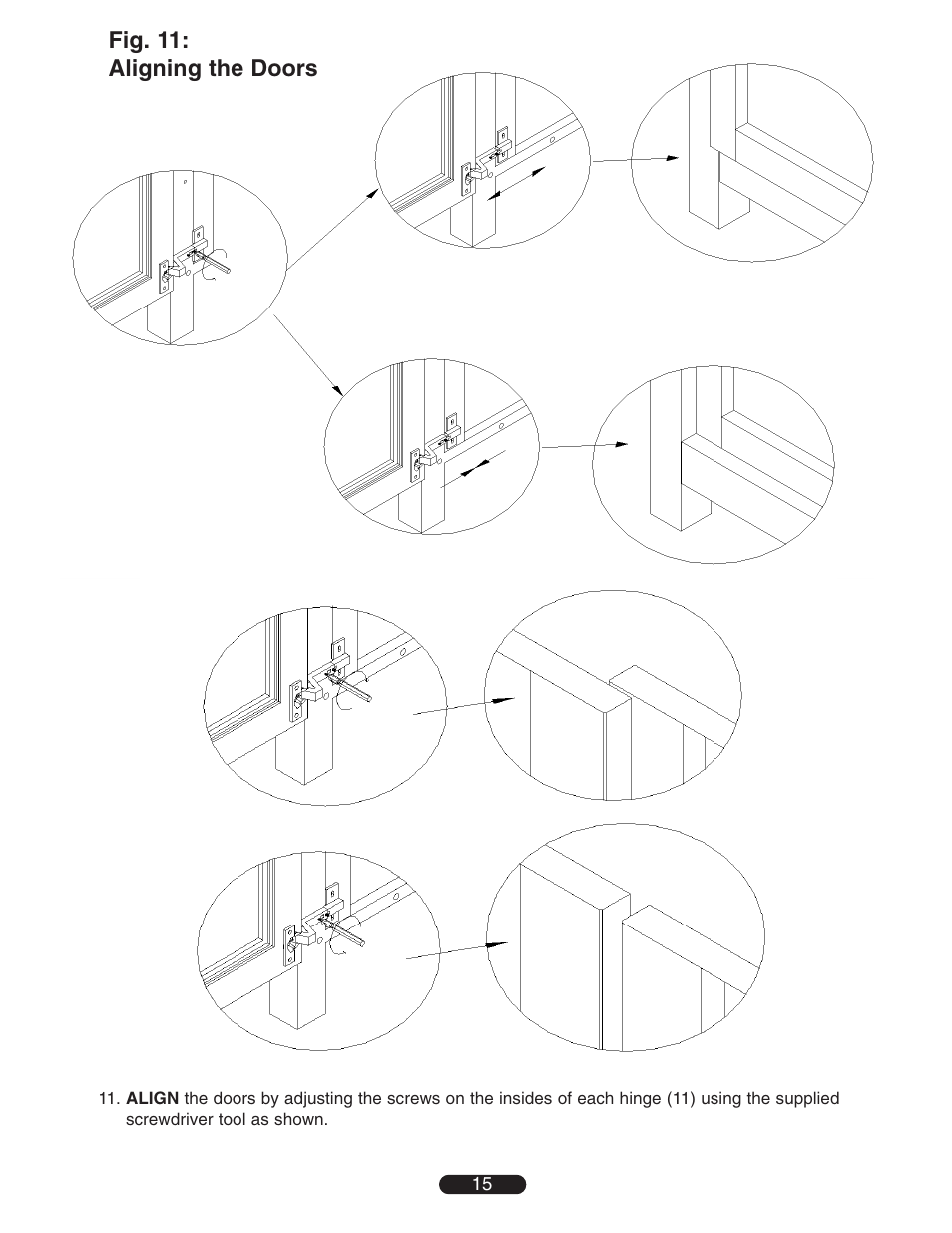 Fig. 11: aligning the doors | Bell'O PR-25 User Manual | Page 15 / 16