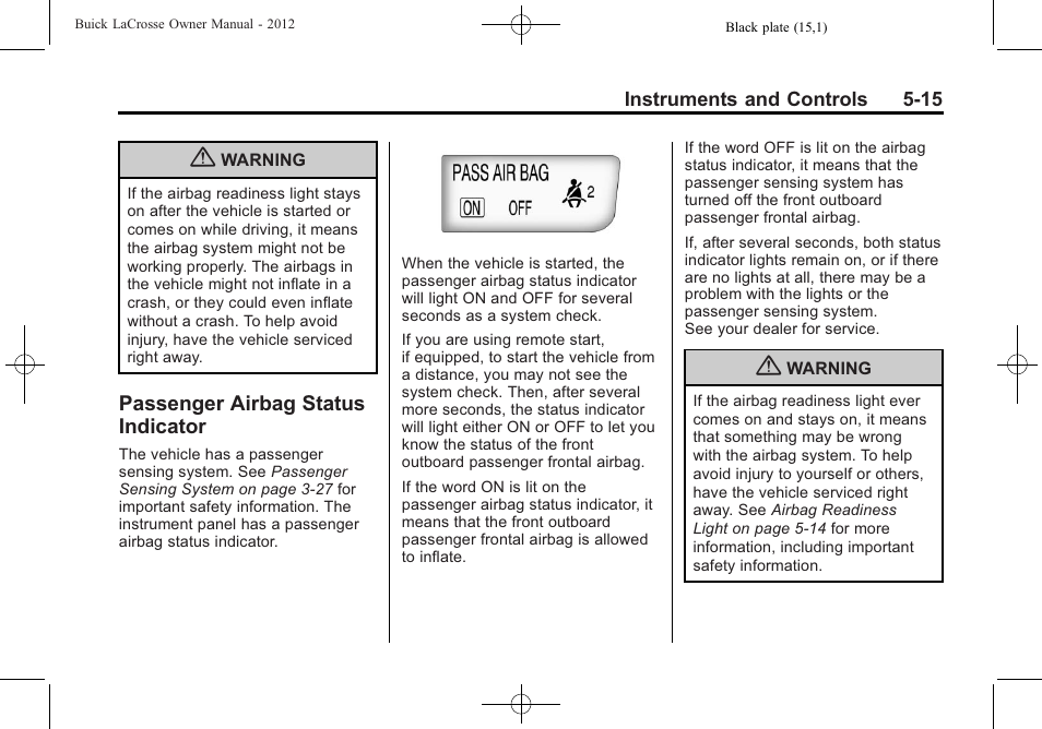 Passenger airbag status indicator, Passenger airbag status, Indicator -15 | Buick 2012 LaCrosse User Manual | Page 131 / 496