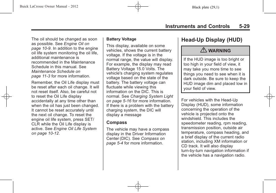 Head-up display (hud), Head-up display (hud) on, Head-up display (hud) -29 | Buick 2012 LaCrosse User Manual | Page 145 / 496