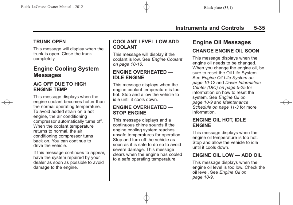 Engine cooling system messages, Engine oil messages, Engine cooling system | Messages -35, Engine oil messages -35 | Buick 2012 LaCrosse User Manual | Page 151 / 496