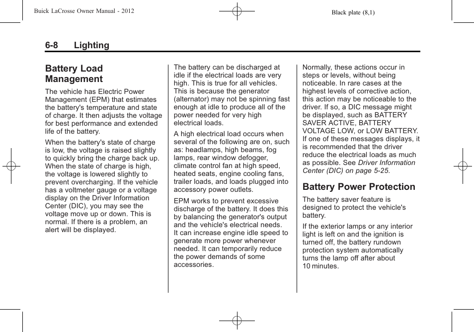 Battery load management, Battery power protection | Buick 2012 LaCrosse User Manual | Page 174 / 496