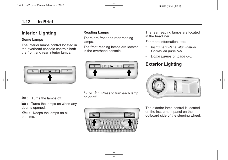 Interior lighting, Exterior lighting, Interior lighting -12 exterior lighting -12 | Buick 2012 LaCrosse User Manual | Page 18 / 496
