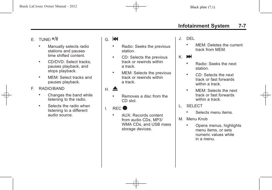 Infotainment system 7-7 | Buick 2012 LaCrosse User Manual | Page 181 / 496