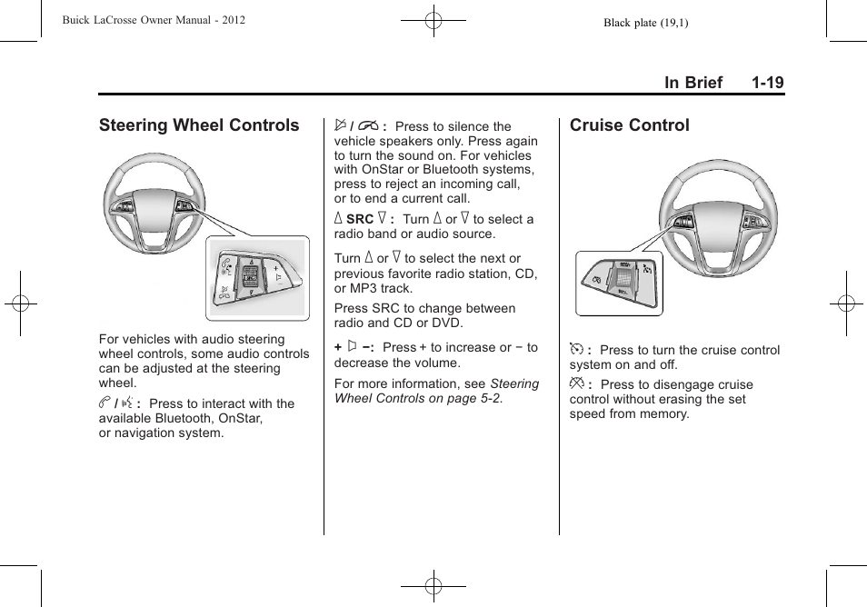 Steering wheel controls, Cruise control, Steering wheel controls -19 cruise control -19 | Buick 2012 LaCrosse User Manual | Page 25 / 496