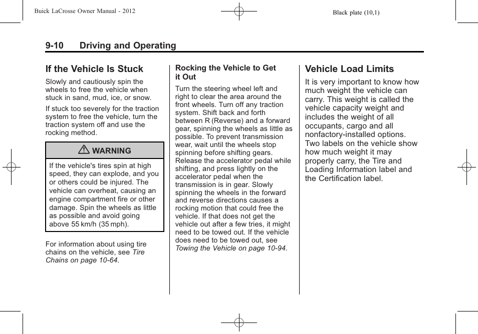 If the vehicle is stuck, Vehicle load limits, Automatic | Buick 2012 LaCrosse User Manual | Page 276 / 496
