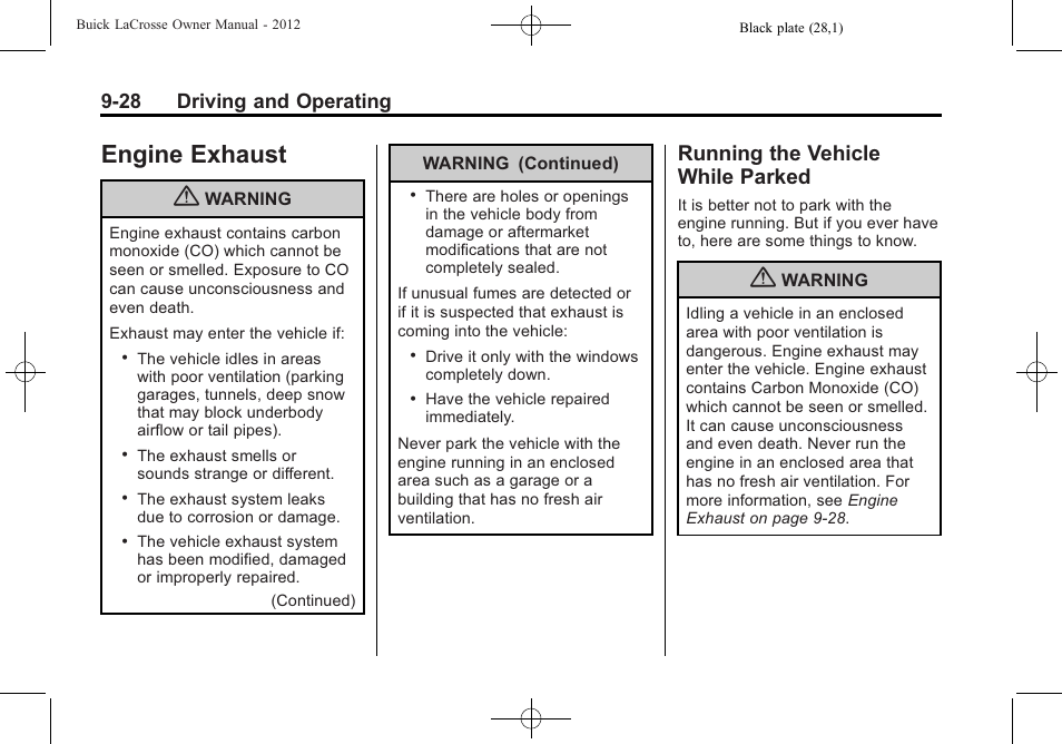 Engine exhaust, Running the vehicle while parked, Engine exhaust -28 | Engine exhaust -28 running the vehicle while, Parked -28, 28 driving and operating | Buick 2012 LaCrosse User Manual | Page 294 / 496