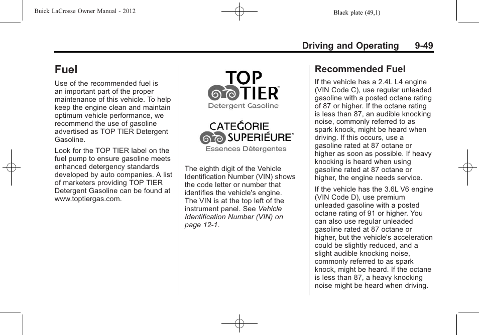 Fuel, Recommended fuel, Fuel -49 | Special application, Fuel -49 recommended fuel -49 | Buick 2012 LaCrosse User Manual | Page 315 / 496