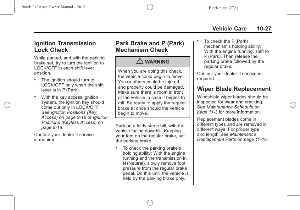 Ignition transmission lock check, Park brake and p (park) mechanism check, Wiper blade replacement | Transmission lock, Check -27, Park brake and p (park), Mechanism check -27, Wiper blade, Replacement -27, Vehicle care 10-27 | Buick 2012 LaCrosse User Manual | Page 353 / 496