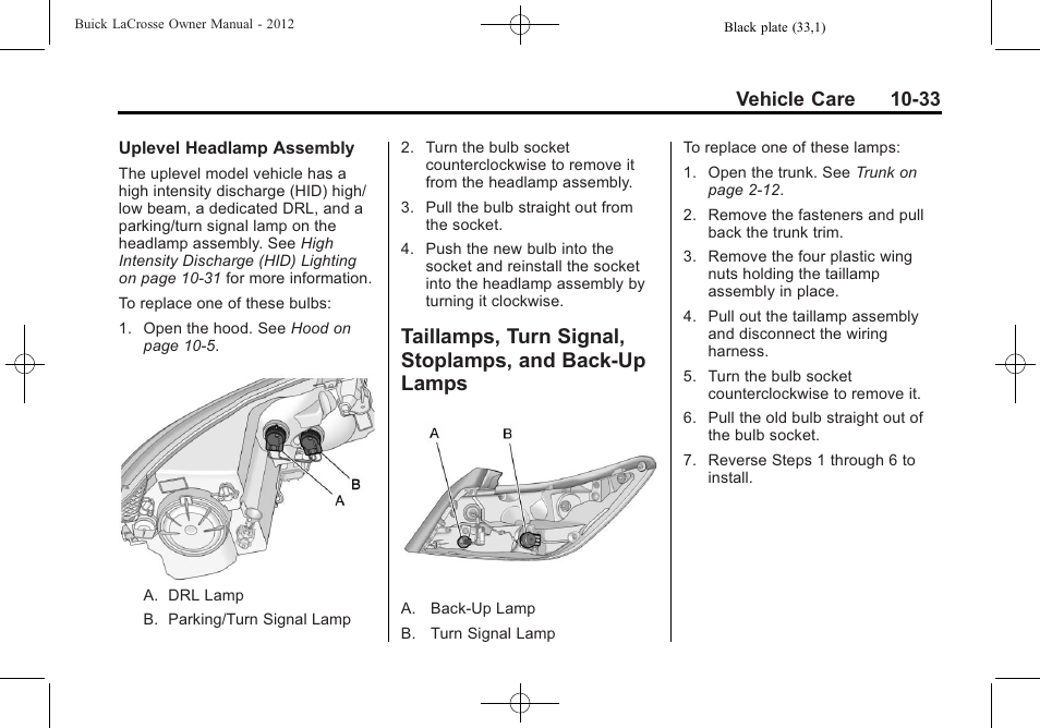 Aillamps, turn signal, And back-up lamps -33, Vehicle care 10-33 | Buick 2012 LaCrosse User Manual | Page 359 / 496