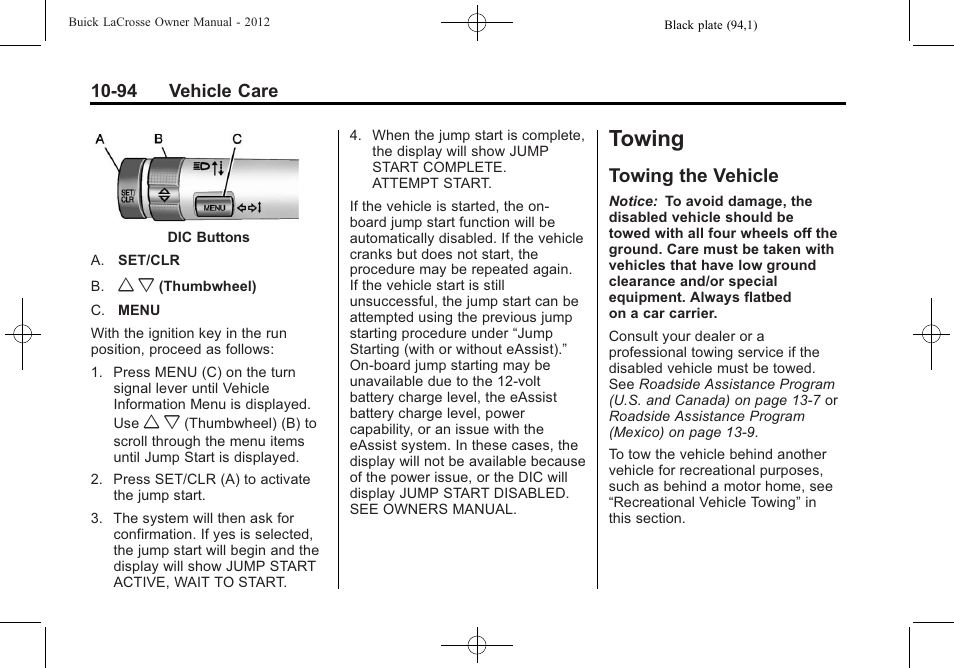 Towing, Towing the vehicle, Towing -94 | Towing the vehicle -94 | Buick 2012 LaCrosse User Manual | Page 420 / 496