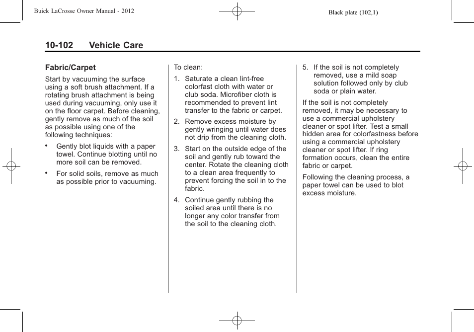 102 vehicle care | Buick 2012 LaCrosse User Manual | Page 428 / 496