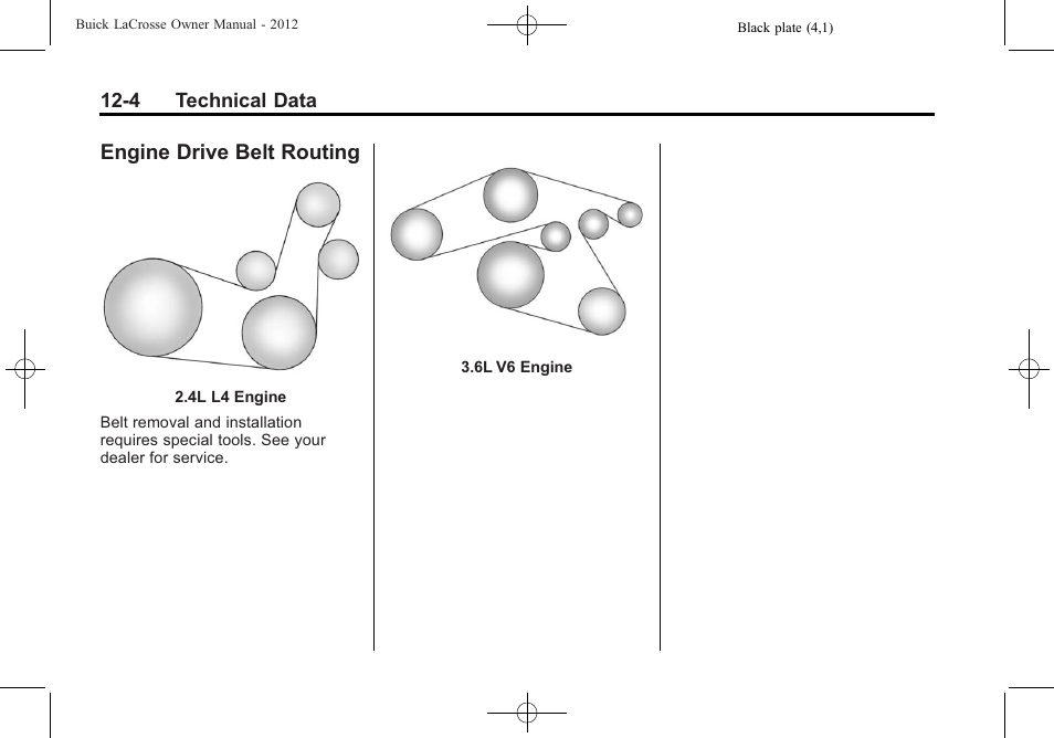 Engine drive belt routing, Engine drive belt routing -4 | Buick 2012 LaCrosse User Manual | Page 454 / 496