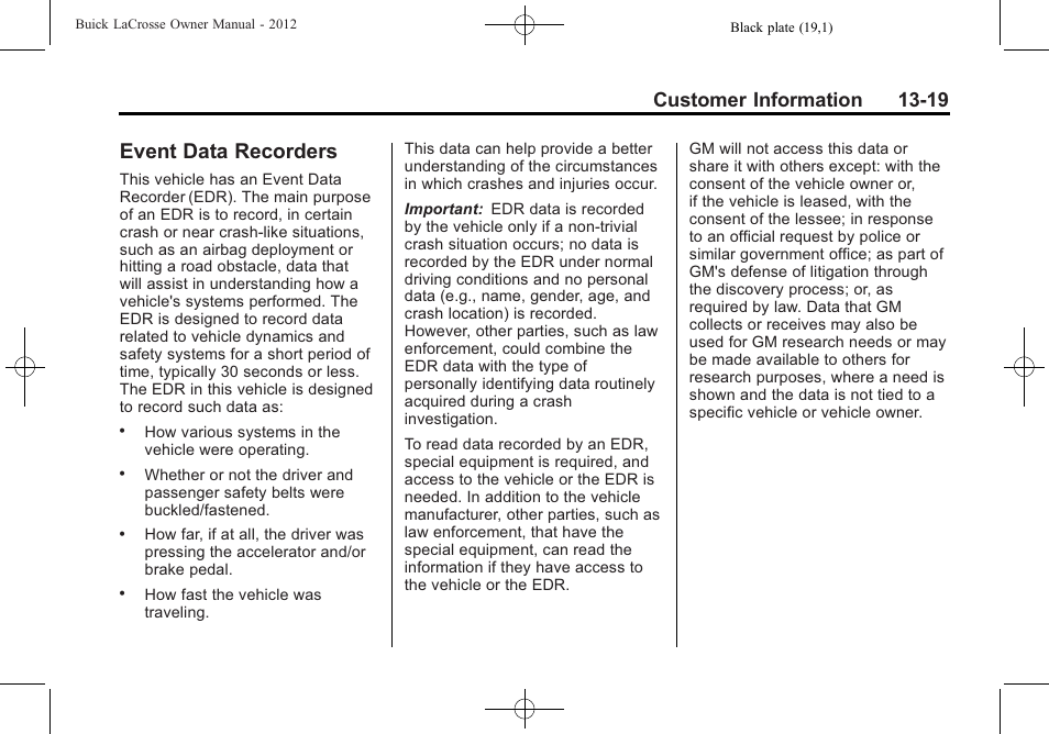 Event data recorders, Event data recorders -19, Customer information 13-19 | Buick 2012 LaCrosse User Manual | Page 473 / 496