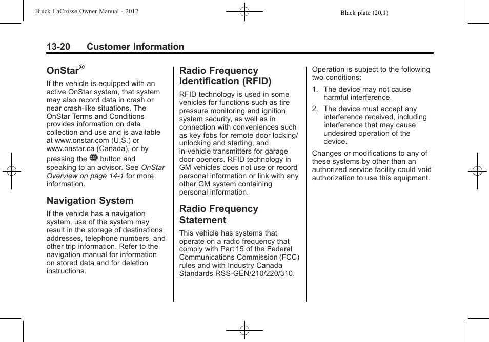 Onstar, Navigation system, Radio frequency identification (rfid) | Radio frequency statement, System -20 radio frequency, Identification (rfid) -20, Radio frequency, Statement -20 | Buick 2012 LaCrosse User Manual | Page 474 / 496
