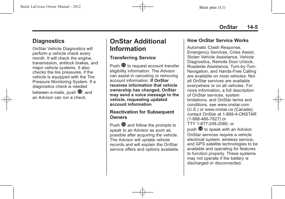 Diagnostics, Onstar additional information, Information -5 | Diagnostics -5, Onstar additional | Buick 2012 LaCrosse User Manual | Page 479 / 496