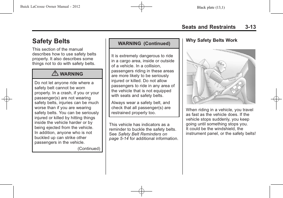 Safety belts, Safety belts -13, Infotainment system | Buick 2012 LaCrosse User Manual | Page 69 / 496