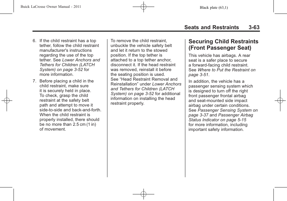 Securing child restraints (front passenger seat), Securing child restraints, Front passenger seat) -63 | Buick 2011 Lacrosse User Manual | Page 117 / 462
