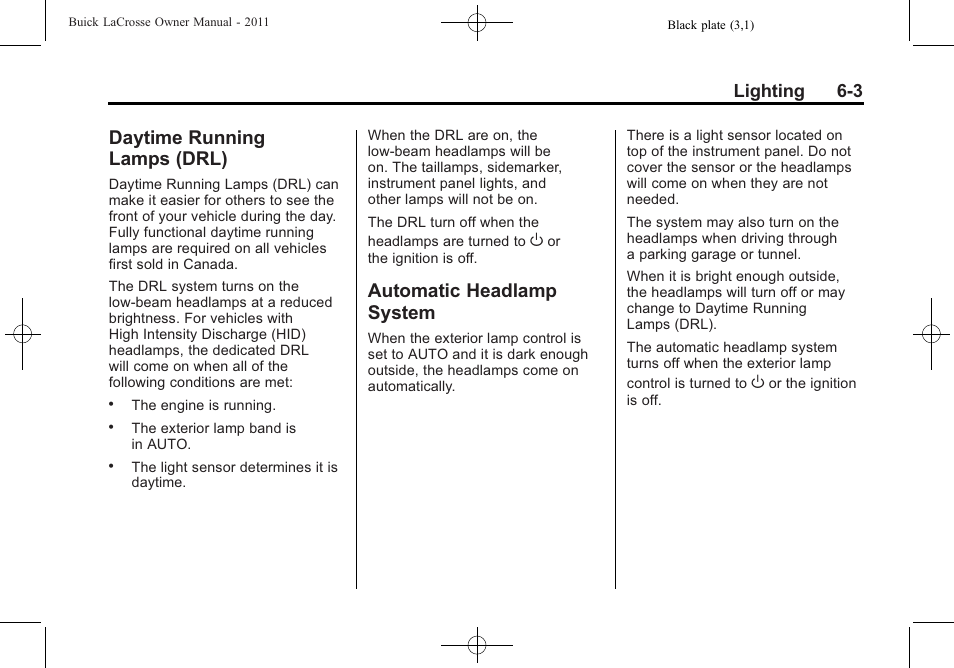 Daytime running lamps (drl), Automatic headlamp system, Daytime running | Lamps (drl) -3, Automatic headlamp, System -3, Lighting 6-3 | Buick 2011 Lacrosse User Manual | Page 175 / 462