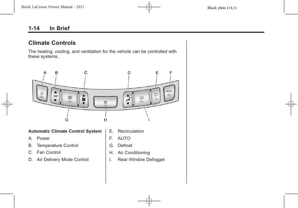 Climate controls, Climate controls -14, 14 in brief | Buick 2011 Lacrosse User Manual | Page 20 / 462