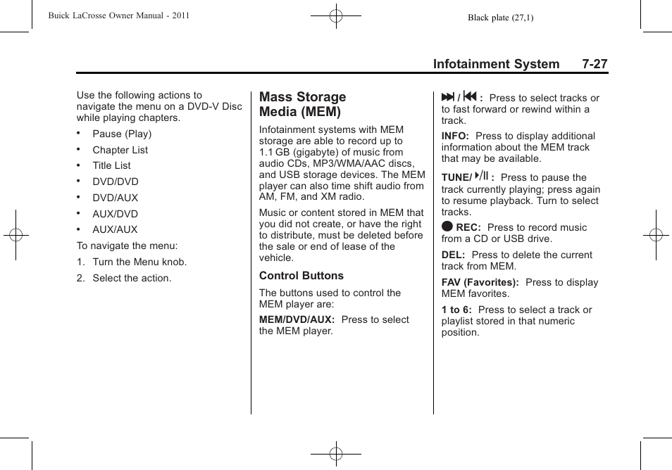 Mass storage media (mem), Mass storage, Media (mem) -27 | Read the following, Infotainment system 7-27 | Buick 2011 Lacrosse User Manual | Page 207 / 462