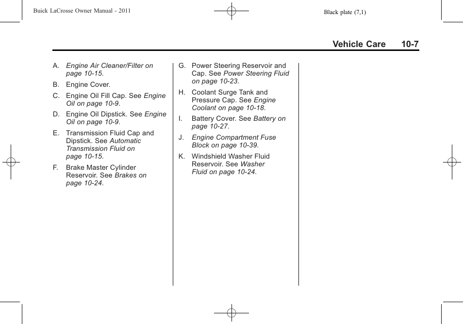 Vehicle care 10-7 | Buick 2011 Lacrosse User Manual | Page 319 / 462