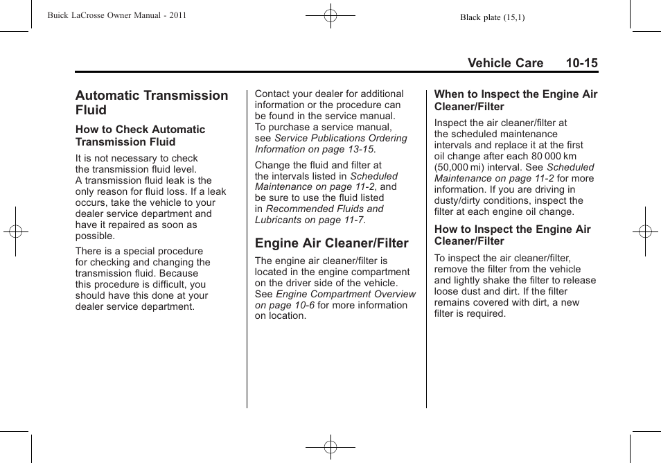 Automatic transmission fluid, Engine air cleaner/filter, Automatic transmission | Fluid -15, Engine air cleaner/filter -15, Headlamp, Engine air cleaner/filter on | Buick 2011 Lacrosse User Manual | Page 327 / 462