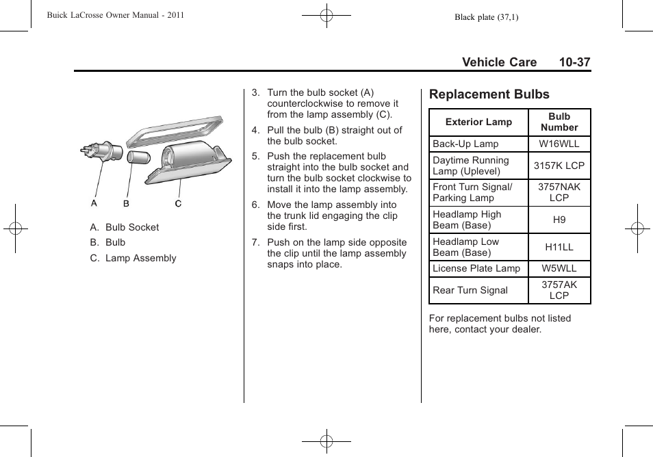 Replacement bulbs, Replacement bulbs -37, Vehicle care 10-37 | Buick 2011 Lacrosse User Manual | Page 349 / 462