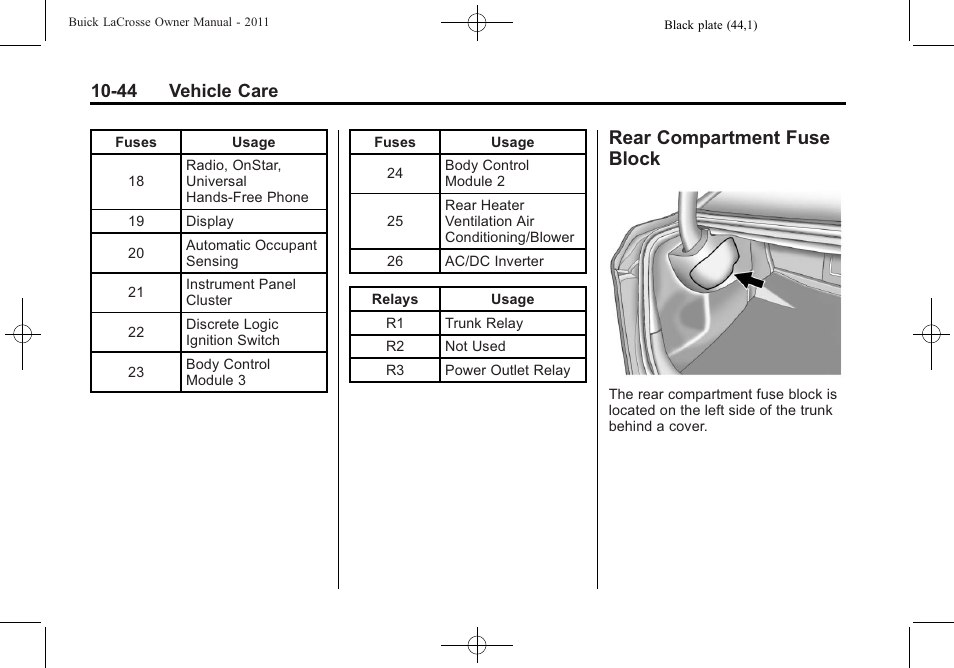 Rear compartment fuse block, Rear compartment fuse, Block -44 | 44 vehicle care | Buick 2011 Lacrosse User Manual | Page 356 / 462