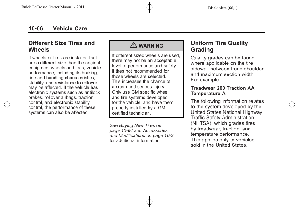Different size tires and wheels, Uniform tire quality grading, Different size tires and | Wheels -66, Uniform tire quality, Grading -66, Floor | Buick 2011 Lacrosse User Manual | Page 378 / 462