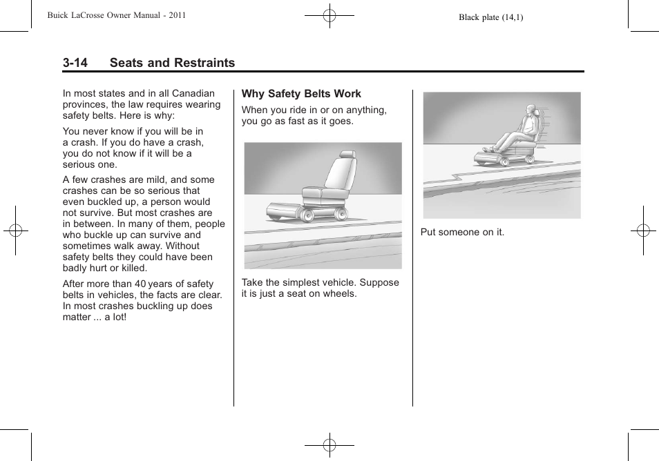 14 seats and restraints | Buick 2011 Lacrosse User Manual | Page 68 / 462