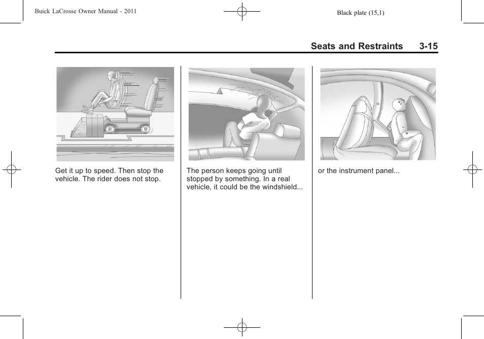 Buick 2011 Lacrosse User Manual | Page 69 / 462