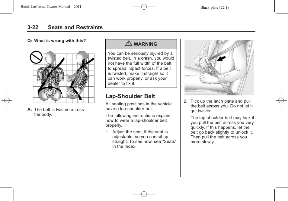 Lap-shoulder belt, Lap-shoulder belt -22, What | Buick 2011 Lacrosse User Manual | Page 76 / 462