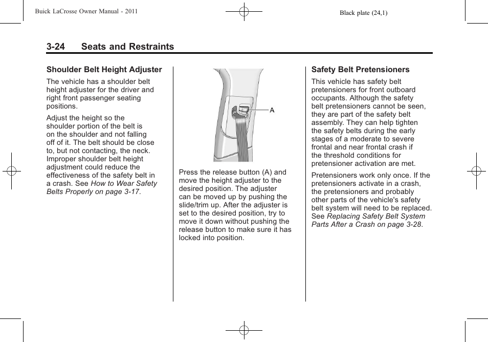 24 seats and restraints | Buick 2011 Lacrosse User Manual | Page 78 / 462
