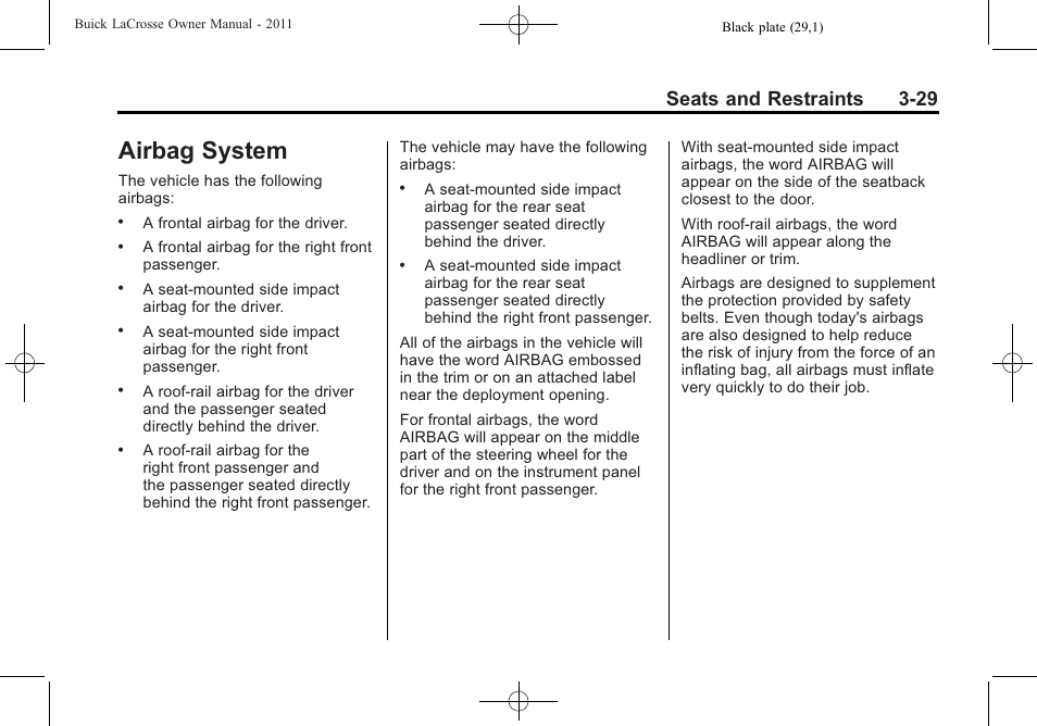 Airbag system, Airbag system -29, System -29 | Seats and restraints 3-29 | Buick 2011 Lacrosse User Manual | Page 83 / 462