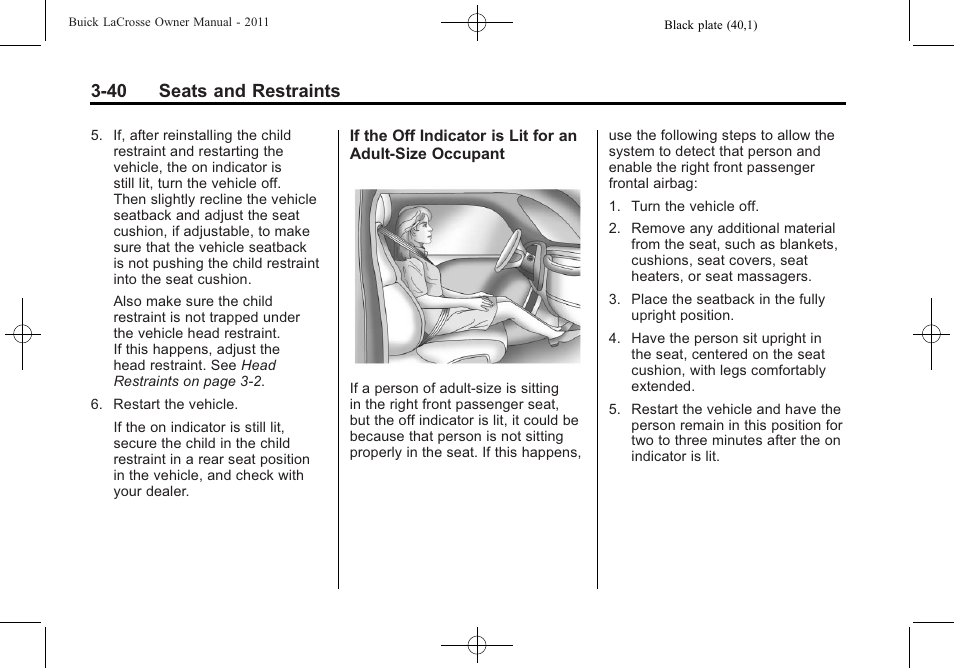 40 seats and restraints | Buick 2011 Lacrosse User Manual | Page 94 / 462