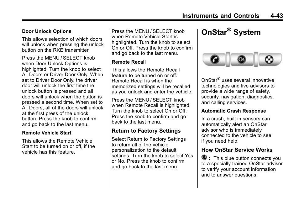 Onstar® system, Onstar, System -43 | Engine, System, System on, Instruments and controls 4-43 | Buick 2010 Lacrosse User Manual | Page 129 / 418