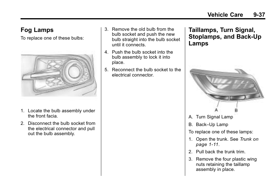 Fog lamps, Lamps -37, Turn signal | Stoplamps, and back-up lamps -37, Vehicle care 9-37 | Buick 2010 Lacrosse User Manual | Page 317 / 418