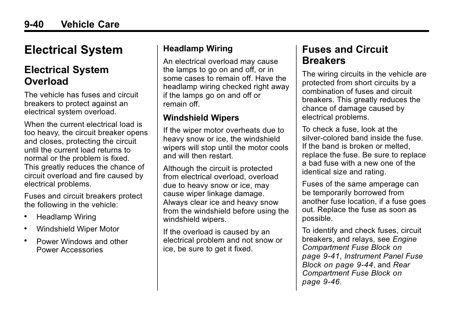 Electrical system, Electrical system overload, Fuses and circuit breakers | Electrical system -40, Customer information, Overload -40, Fuses and circuit, Breakers -40, 40 vehicle care | Buick 2010 Lacrosse User Manual | Page 320 / 418
