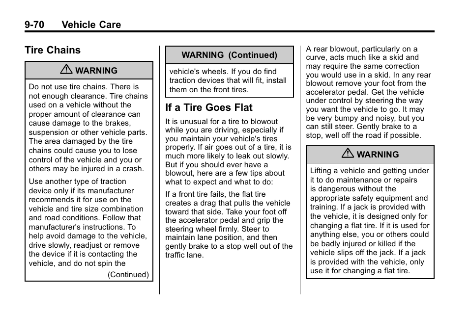 Tire chains, If a tire goes flat, Tire chains -70 if a tire goes flat -70 | Buick 2010 Lacrosse User Manual | Page 350 / 418