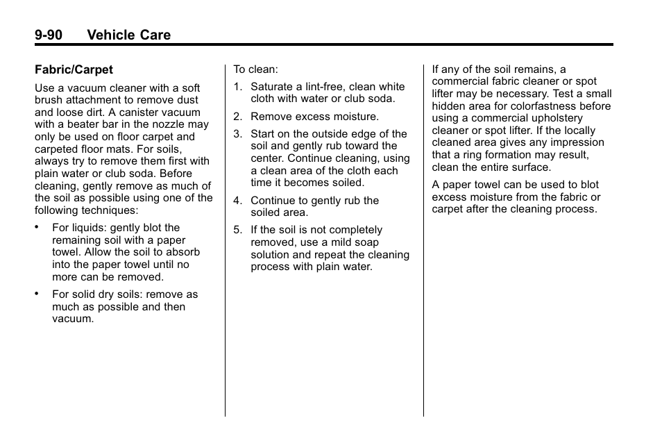 90 vehicle care | Buick 2010 Lacrosse User Manual | Page 370 / 418