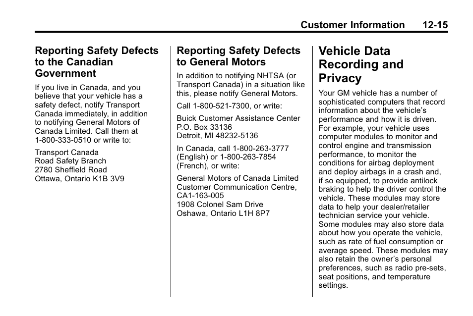 Reporting safety defects to general motors, Vehicle data recording and privacy, Vehicle data recording and | Reporting safety defects to, The canadian government -15, General motors -15, Privacy -15 | Buick 2010 Lacrosse User Manual | Page 403 / 418