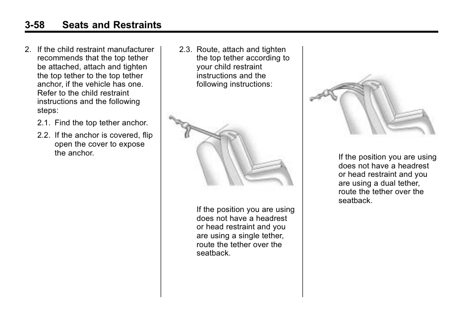 58 seats and restraints | Buick 2010 Enclave User Manual | Page 108 / 440