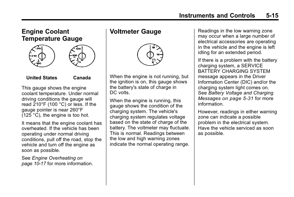 Engine coolant temperature gauge, Voltmeter gauge, Engine coolant temperature | Gauge -15, Voltmeter gauge -15 | Buick 2010 Enclave User Manual | Page 133 / 440