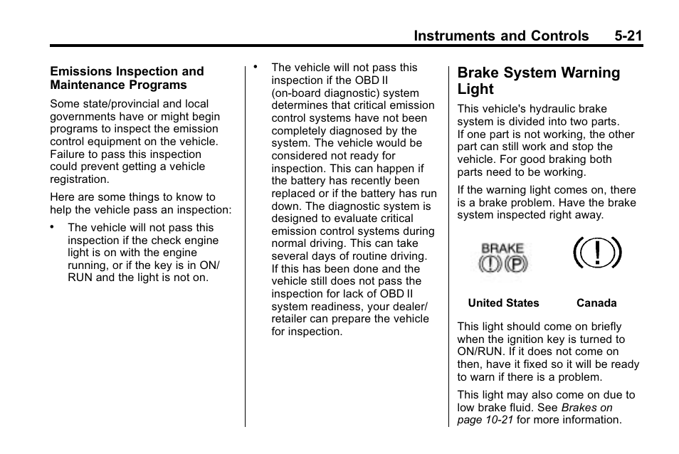 Brake system warning light, Brake system warning, Light -21 | Instruments and controls 5-21 | Buick 2010 Enclave User Manual | Page 139 / 440