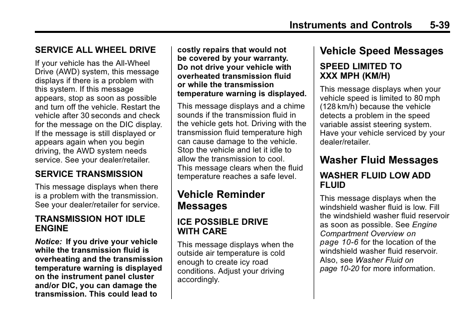 Vehicle reminder messages, Vehicle speed messages, Washer fluid messages | Vehicle reminder | Buick 2010 Enclave User Manual | Page 157 / 440