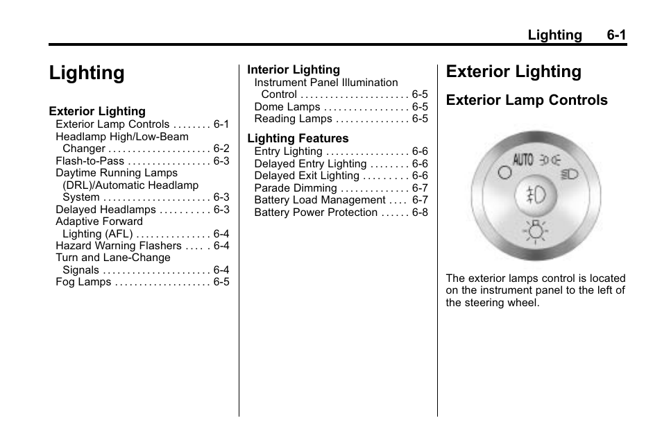 Lighting, Exterior lighting, Exterior lamp controls | Exterior lighting -1, Towing, Exterior lamp controls on | Buick 2010 Enclave User Manual | Page 171 / 440