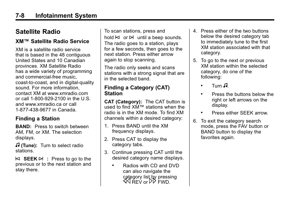 Satellite radio, Satellite radio -8, System | 8 infotainment system | Buick 2010 Enclave User Manual | Page 186 / 440